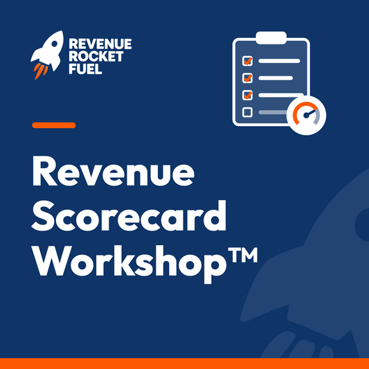Revenue Scorecard Workshop™